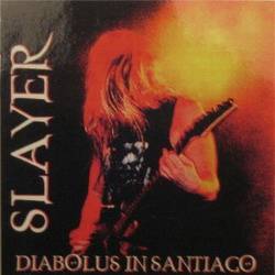 Slayer (USA) : Diabolus in Santiago